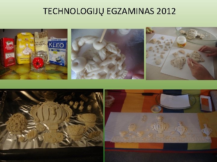 TECHNOLOGIJŲ EGZAMINAS 2012 