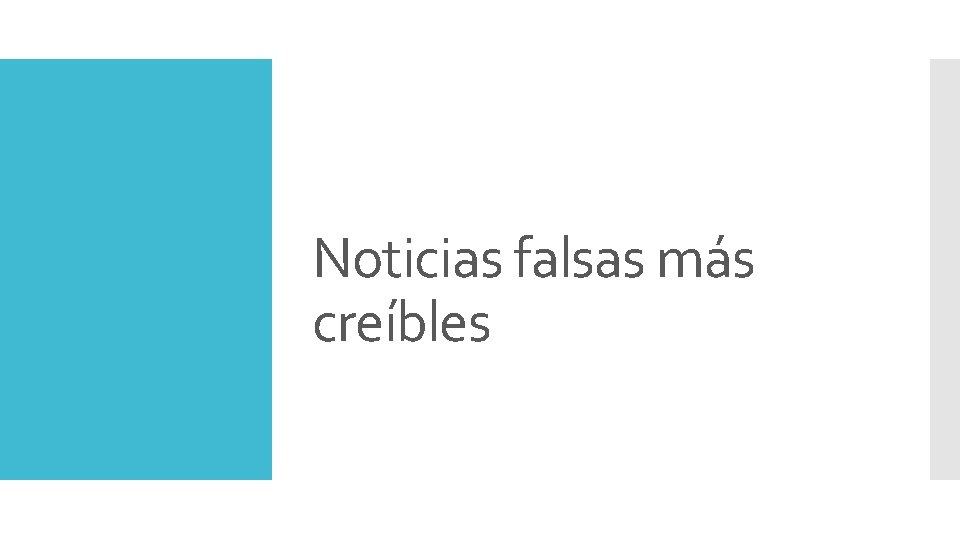 Noticias falsas más creíbles 