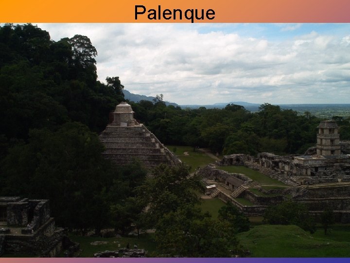 Palenque 