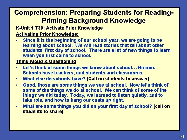 Comprehension: Preparing Students for Reading. Priming Background Knowledge K-Unit 1 T 30: Activate Prior