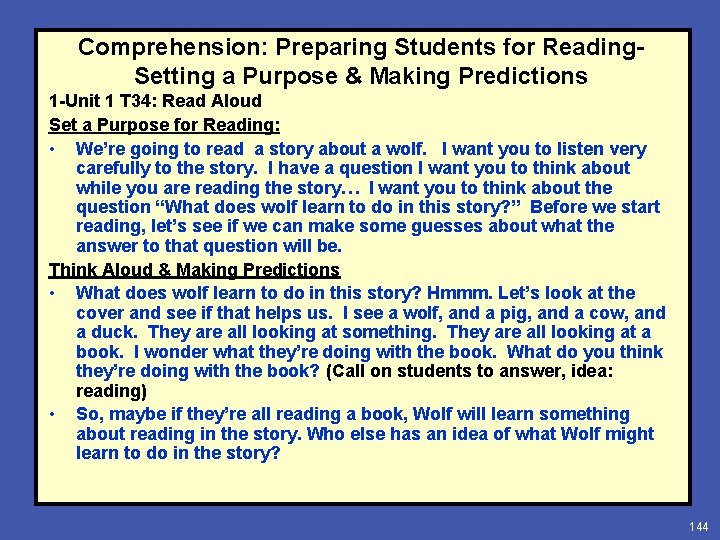 Comprehension: Preparing Students for Reading. Setting a Purpose & Making Predictions 1 -Unit 1