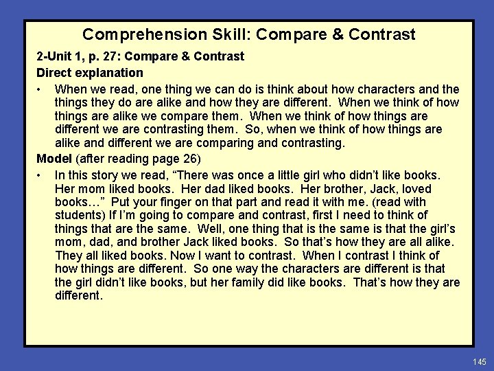 Comprehension Skill: Compare & Contrast 2 -Unit 1, p. 27: Compare & Contrast Direct