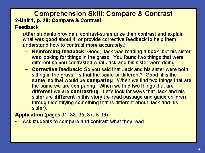 Comprehension Skill: Compare & Contrast 2 -Unit 1, p. 29: Compare & Contrast Feedback