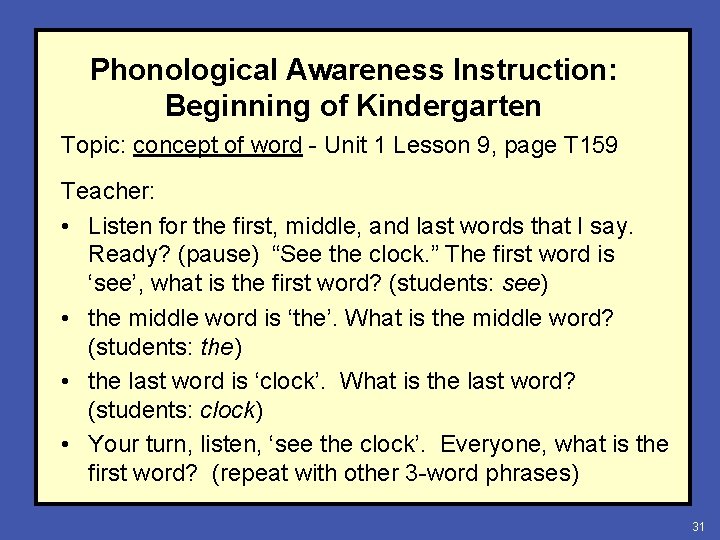 Phonological Awareness Instruction: Beginning of Kindergarten Topic: concept of word - Unit 1 Lesson