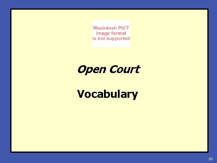 Open Court Vocabulary 90 