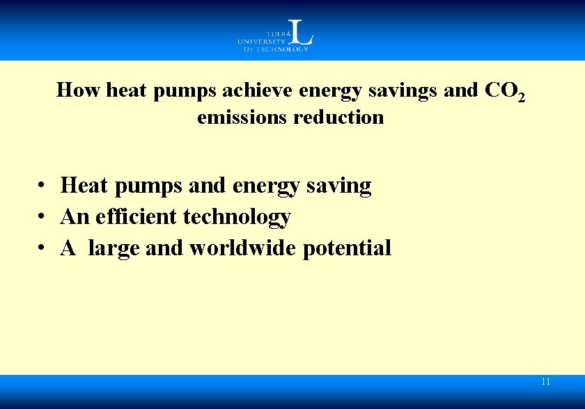 How heat pumps achieve energy savings and CO 2 emissions reduction • Heat pumps