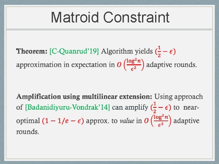 Matroid Constraint • 