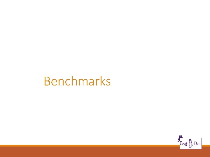 Benchmarks 