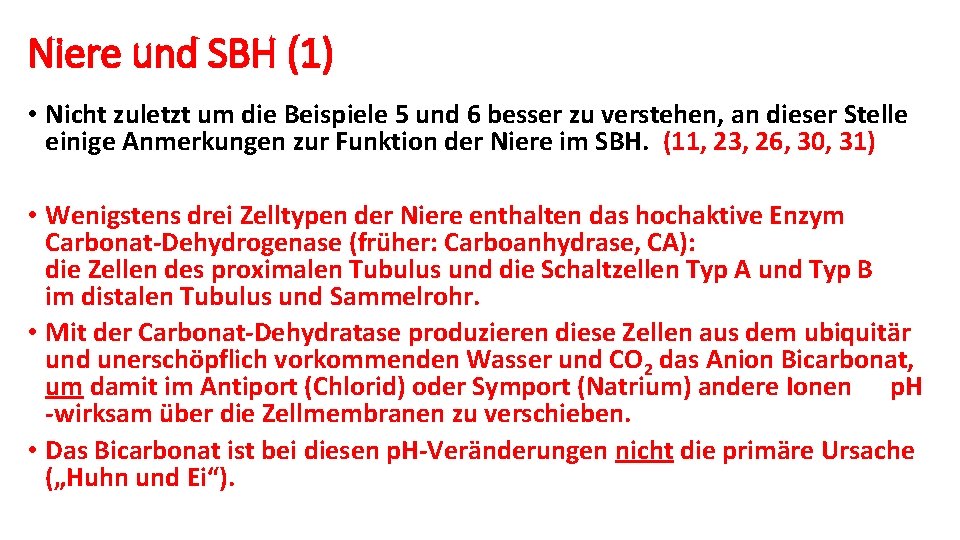 Niere und SBH (1) • Nicht zuletzt um die Beispiele 5 und 6 besser