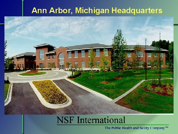 Ann Arbor, Michigan Headquarters 