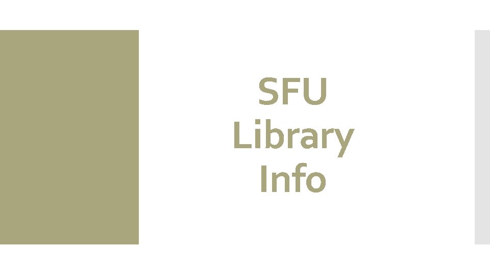 SFU Library Info 