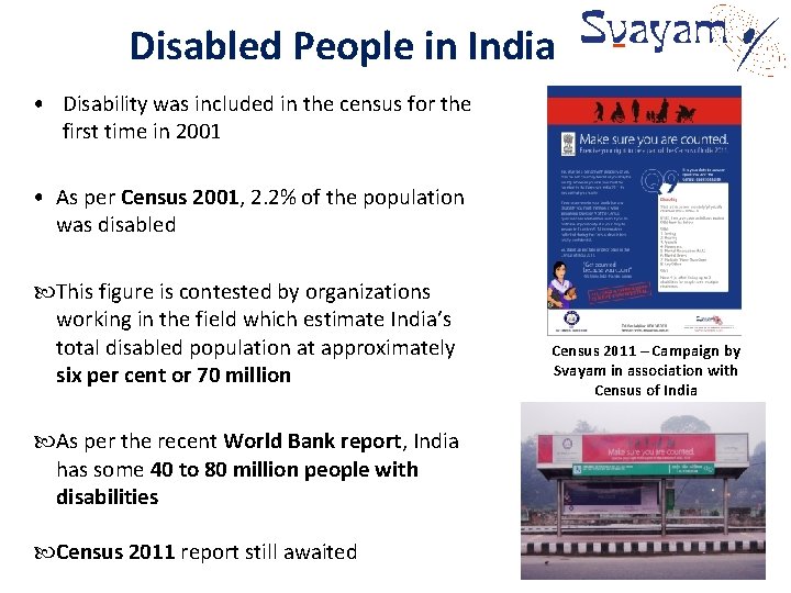 Disabled People in India • Disability was included in the census for the first