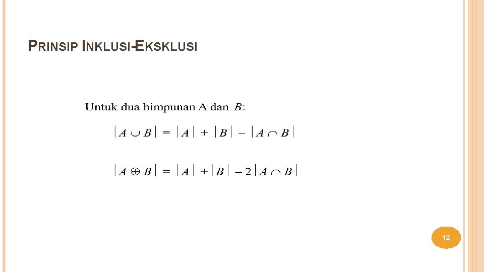 PRINSIP INKLUSI-EKSKLUSI 12 