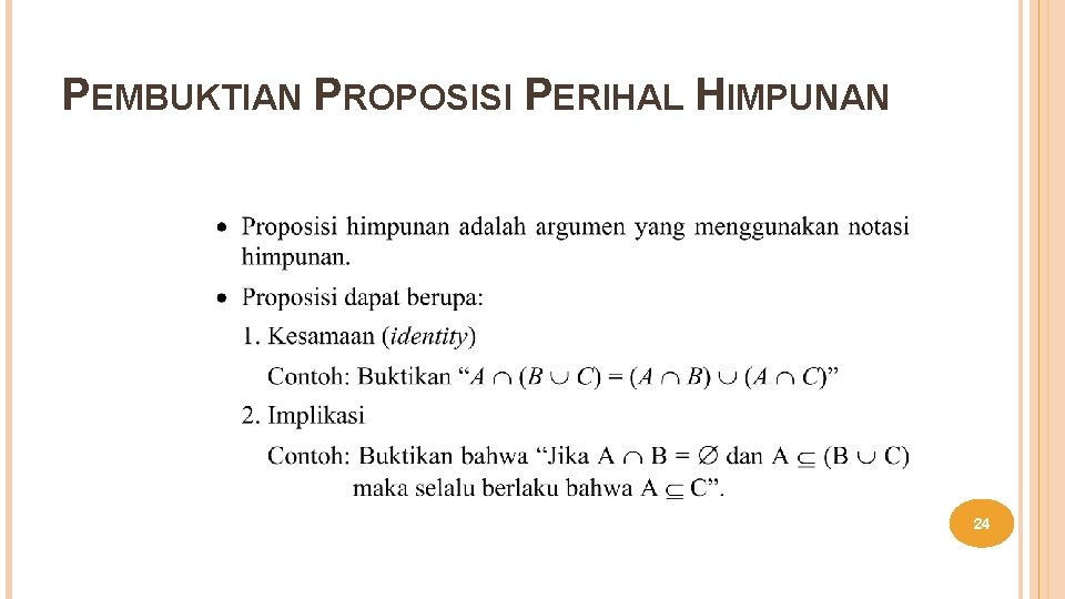 PEMBUKTIAN PROPOSISI PERIHAL HIMPUNAN 24 