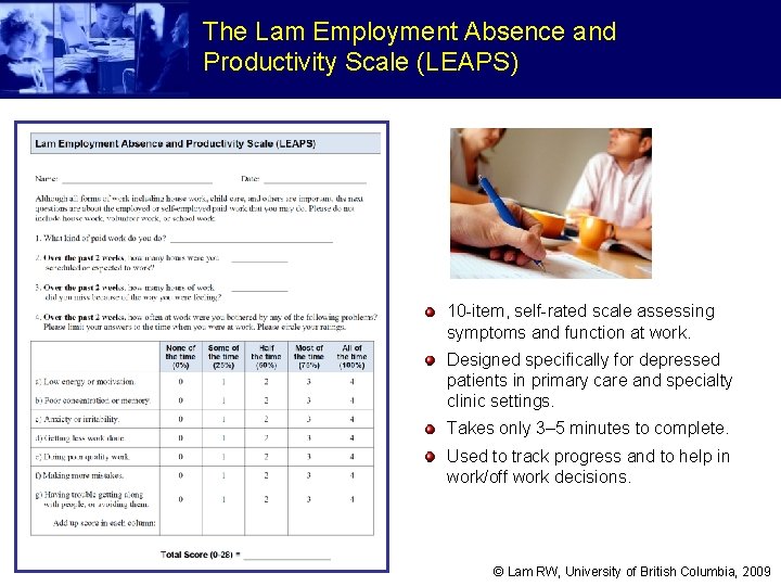 The Lam Employment Absence and Productivity Scale (LEAPS) 10 -item, self-rated scale assessing symptoms