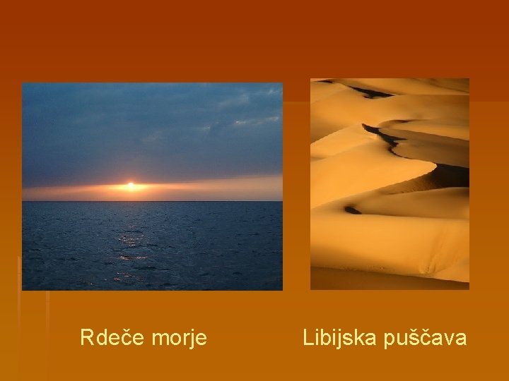 Rdeče morje Libijska puščava 