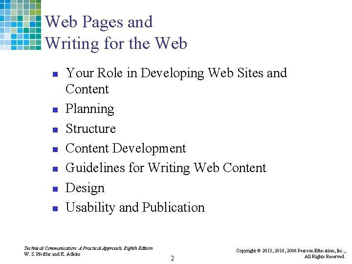 Web Pages and Writing for the Web n n n n Your Role in