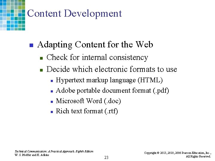 Content Development n Adapting Content for the Web n n Check for internal consistency