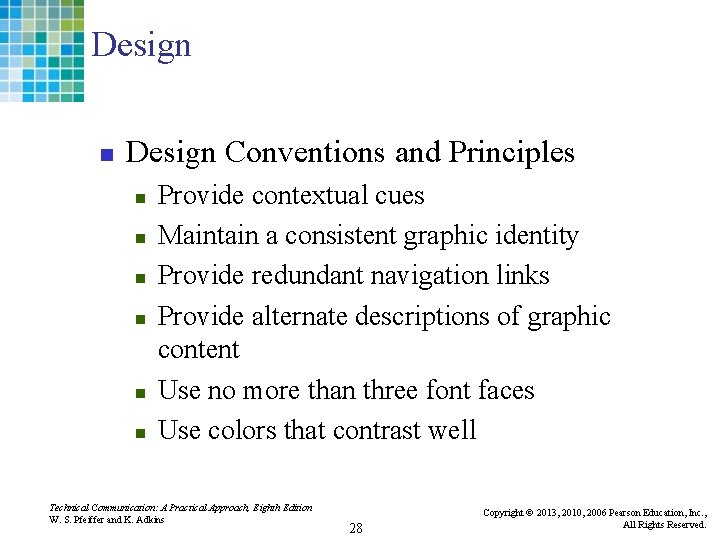 Design n Design Conventions and Principles n n n Provide contextual cues Maintain a