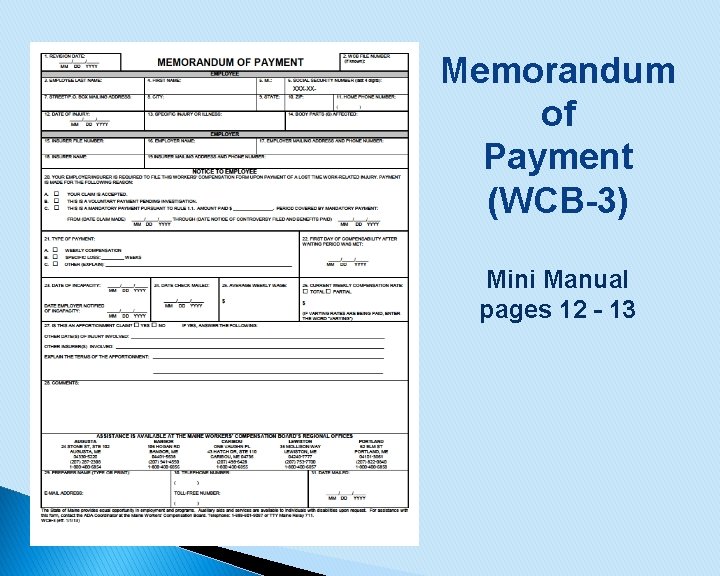 Memorandum of Payment (WCB-3) Mini Manual pages 12 - 13 