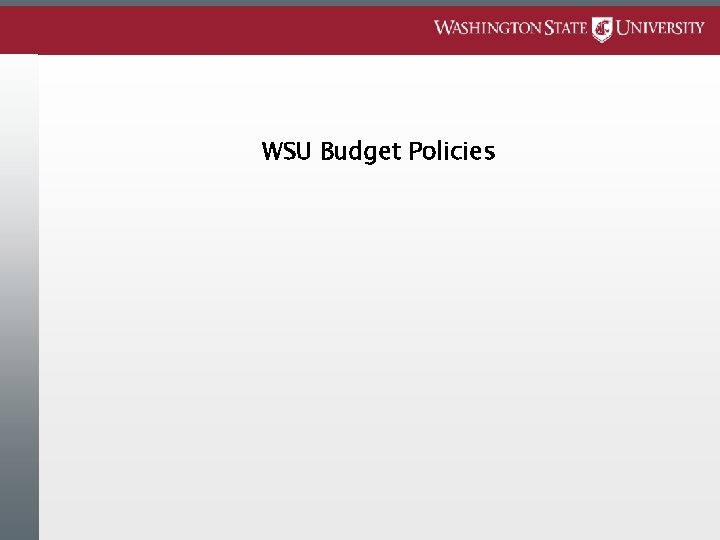 WSU Budget Policies 