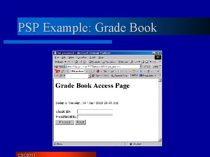 PSP Example: Grade Book CSC 8711 