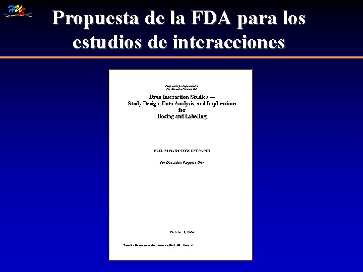 Propuesta de la FDA para los estudios de interacciones 