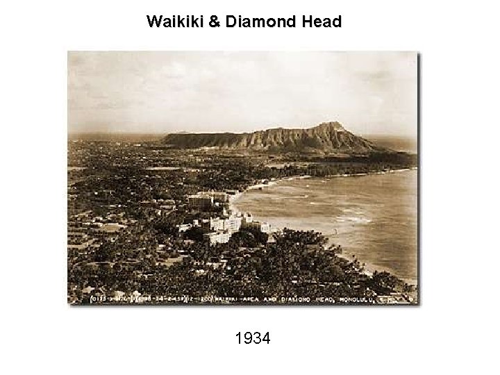 Waikiki & Diamond Head 1934 