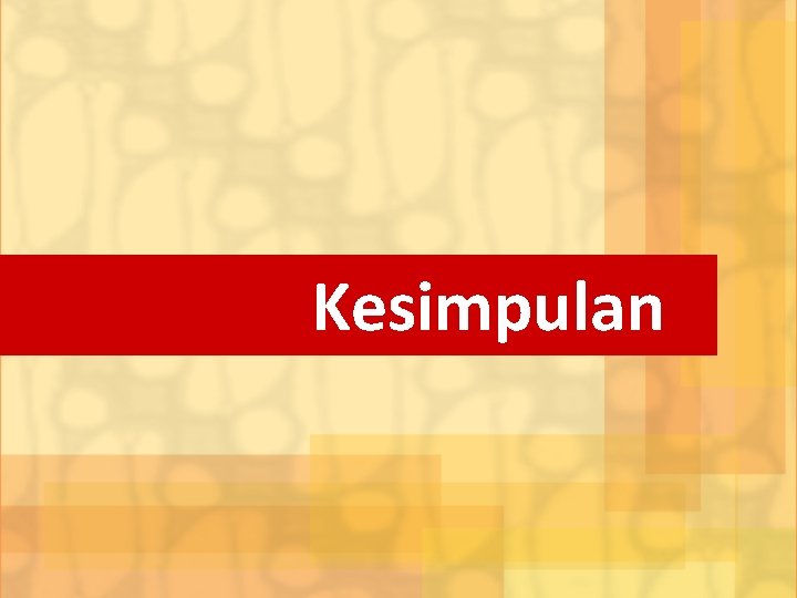 Kesimpulan 