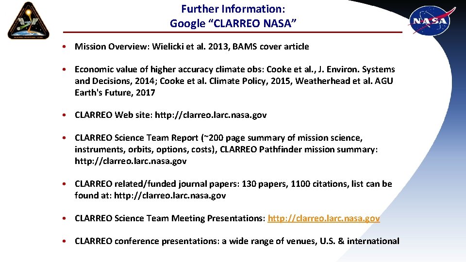 Further Information: Google “CLARREO NASA” • Mission Overview: Wielicki et al. 2013, BAMS cover