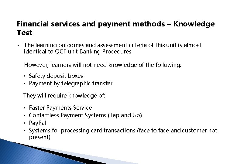 Financial services and payment methods – Knowledge Test • The learning outcomes and assessment