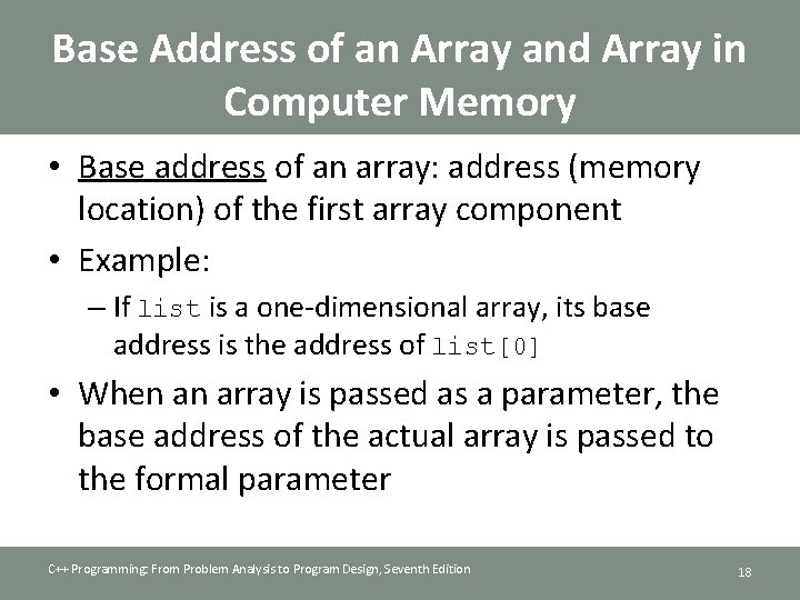 Base Address of an Array and Array in Computer Memory • Base address of