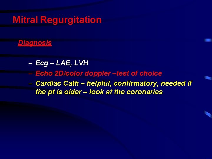 Mitral Regurgitation Diagnosis – Ecg – LAE, LVH – Echo 2 D/color doppler –test