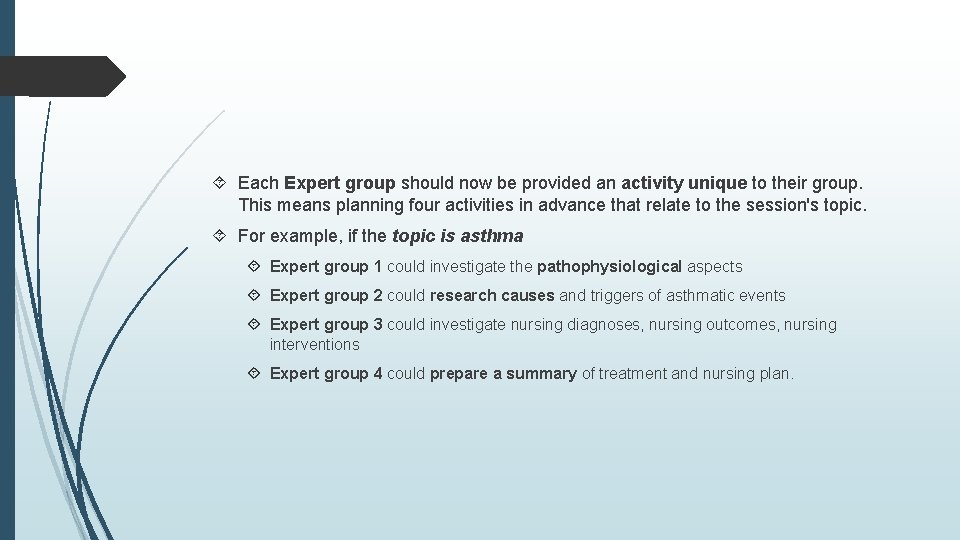  Each Expert group should now be provided an activity unique to their group.