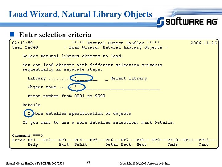 Load Wizard, Natural Library Objects n Enter selection criteria 02: 13: 59 User SAJGB