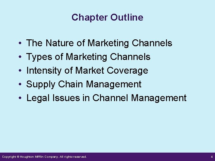 Chapter Outline • • • The Nature of Marketing Channels Types of Marketing Channels