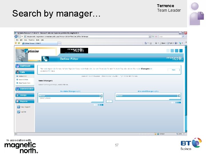 Terrence Team Leader Search by manager… In association with 57 
