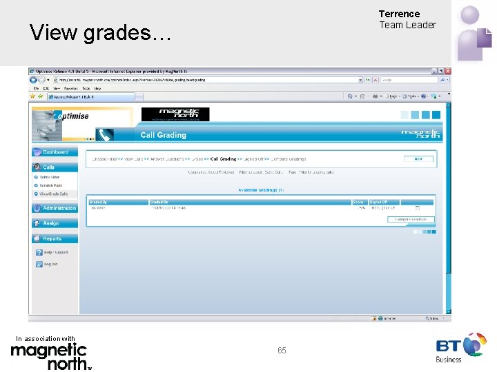 Terrence Team Leader View grades… In association with 65 
