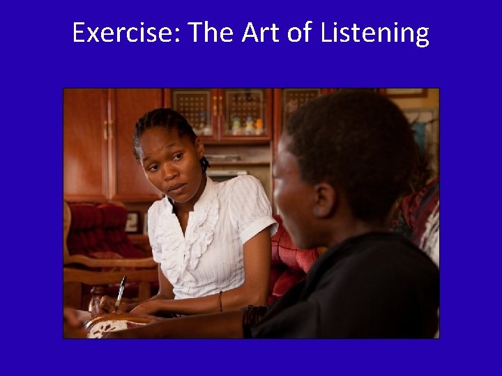 Exercise: The Art of Listening 
