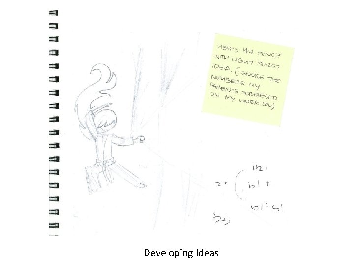 Developing Ideas 