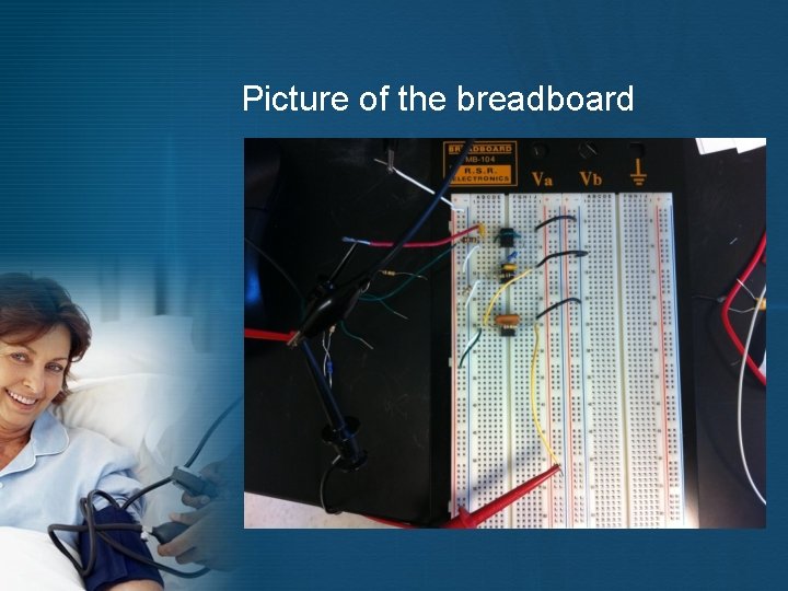 Picture of the breadboard 