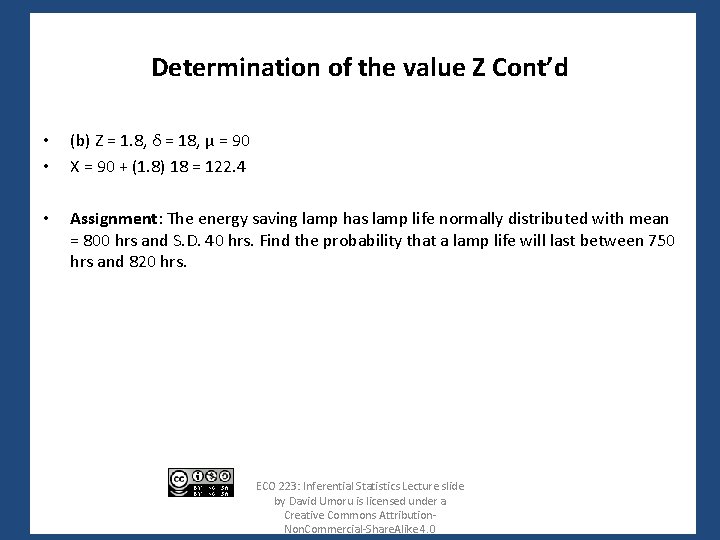 Determination of the value Z Cont’d • • (b) Z = 1. 8, δ