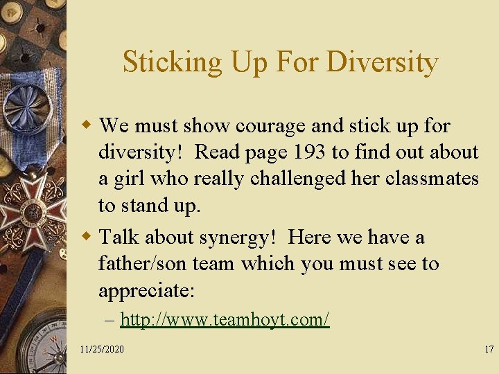 Sticking Up For Diversity w We must show courage and stick up for diversity!