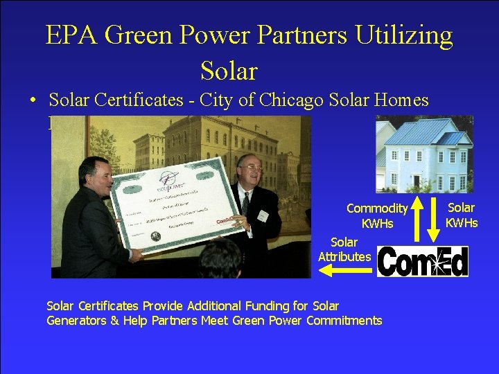 EPA Green Power Partners Utilizing Solar • Solar Certificates - City of Chicago Solar