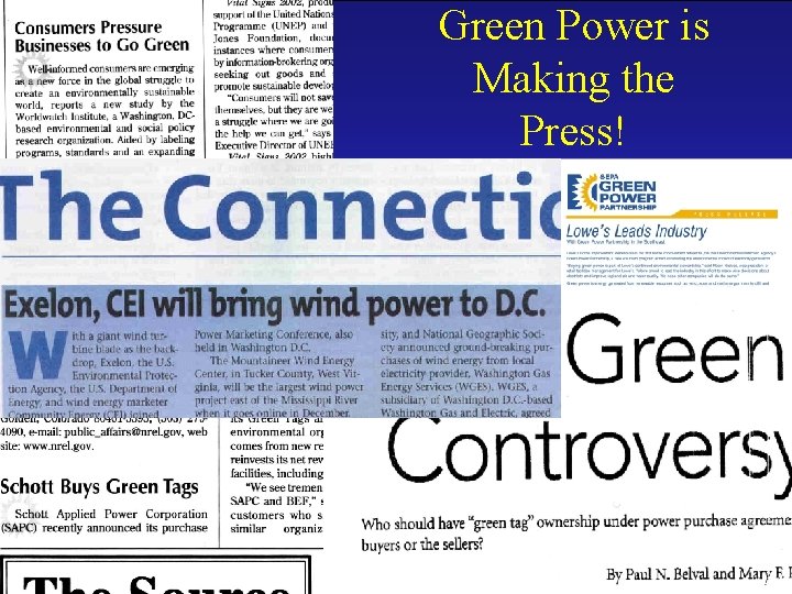 Green Power is Making the Press! 