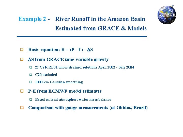 Example 2 - River Runoff in the Amazon Basin Estimated from GRACE & Models