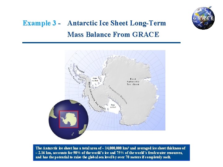 Example 3 - Antarctic Ice Sheet Long-Term Mass Balance From GRACE The Antarctic ice