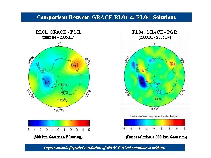 Comparison Between GRACE RL 01 & RL 04 Solutions RL 01: GRACE - PGR