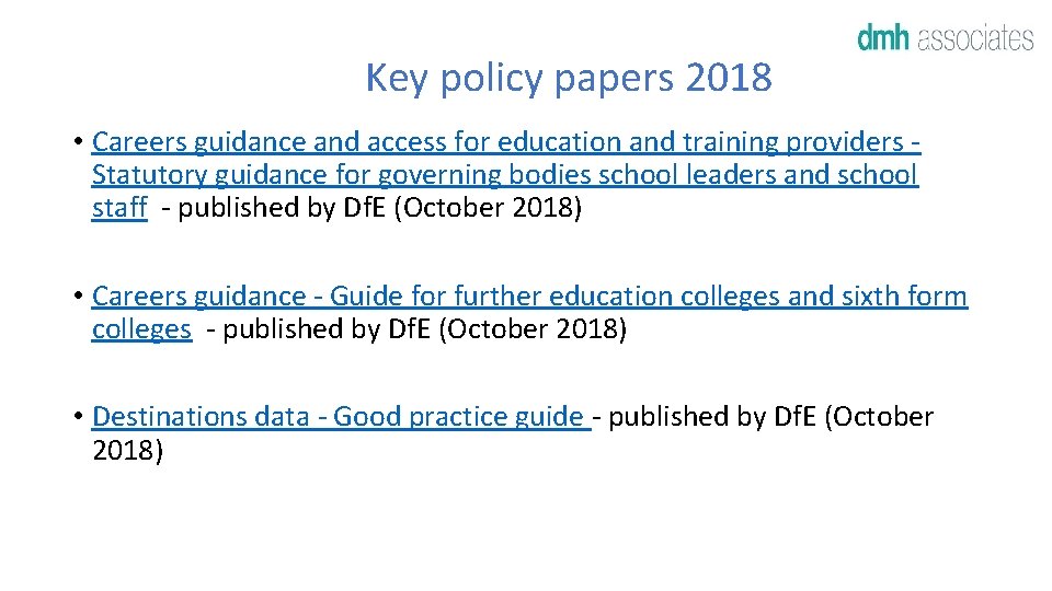 Key policy papers 2018 • Careers guidance and access for education and training providers