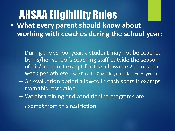 AHSAA Eligibility Rules • What every parent should know about working with coaches during